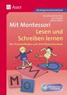 Mit Montessori Lesen und Schreiben lernen - Eva Lindauer ; Sabine Müller - 9783403068624