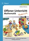 Offener Unterricht Mathematik - praktisch Klasse 3 - Stefanie Pohlmann - 9783403075165