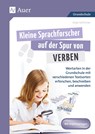 Kleine Sprachforscher auf der Spur von VERBEN - Anja Schirmer - 9783403082859