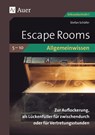 Escape Rooms Allgemeinwissen Klassen 5-10 - Stefan Schäfer - 9783403088578