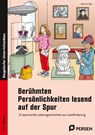Berühmten Persönlichkeiten lesend auf der Spur - Susanne Salvisberg - 9783403203858