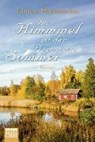 Im Himmel ist der Herbst wie Sommer - HOLMSTRÖM,  Linnea - 9783404172658