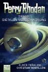 Perry Rhodan - Trivid - FRÖHLICH,  Oliver ; Montillon, Christian - 9783404209064