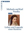 Sisi - Karl Vocelka ; Michaela Vocelka - 9783406660894