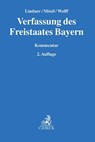 Verfassung des Freistaates Bayern - Josef Franz Lindner ;  Markus Möstl ;  Heinrich Amadeus Wolff - 9783406687211