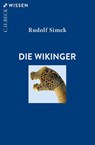 Die Wikinger - Rudolf Simek - 9783406761133