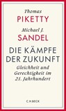Die Kämpfe der Zukunft - Thomas Piketty ; Michael Sandel - 9783406832475