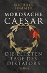 Mordsache Caesar - Michael Sommer - 9783406841224