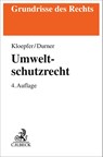 Umweltschutzrecht - Michael Kloepfer ; Wolfgang Durner - 9783406841934