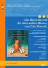 »Der kleine Bär und die sechs weißen Mäuse« von Chris Wormell - SCHIRMER,  Anja - 9783407630858