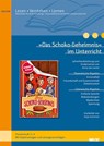 »Das Schoko-Geheimnis« im Unterricht - Anja Schirmer - 9783407720146