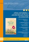 'Eliot und Isabella - und die Tiere am Fluss' im Unterricht - Anja Schirmer - 9783407824608