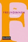 Engelbrecht, S: Freundinnen - ENGELBRECHT,  Sigrid - 9783411723423