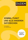 Komma, Punkt und alle anderen Satzzeichen - Anja Steinhauer ;  Christian Stang - 9783411744930