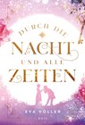 Durch die Nacht und alle Zeiten - Eva Völler - 9783414825957