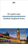 It's quite easy Einfach Englisch lesen -  - 9783423094801