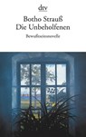 Die Unbeholfenen - Botho Strauß - 9783423138277