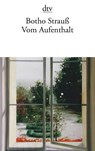 Vom Aufenthalt - Botho Strauss - 9783423141338
