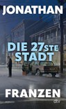 Die 27ste Stadt - Jonathan Franzen - 9783423149594