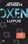 Oxen. Lupus - Jens Henrik Jensen - 9783423218283