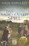 Das Nachtfräuleinspiel - JONULEIT,  Anja - 9783423261999