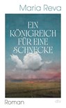 Ein Königreich für eine Schnecke - Maria Reva - 9783423285483