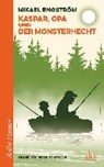 Kaspar, Opa und der Monsterhecht - ENGSTRÖM,  Mikael - 9783423626613