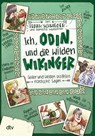 Ich, Odin, und die wilden Wikinger Götter und Helden erzählen nordische Sagen - Frank Schwieger - 9783423718851