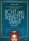 Licht und Schatten Tarot - Das Buch - Chris-Anne - 9783424154955
