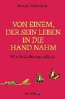 Wie es nicht geht, weißt du schon - WITTSCHIER,  Martin - 9783424201321