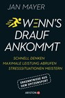 Wenn's drauf ankommt - Jan Mayer - 9783424201802