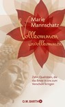Vollkommen unvollkommen - Marie Mannschatz - 9783426292730