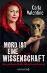 Mord ist eine Wissenschaft - Carla Valentine - 9783426303009