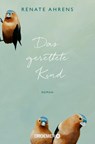 Das gerettete Kind - Renate Ahrens - 9783426305836