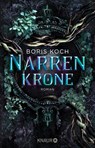 Narrenkrone - Boris Koch - 9783426526781