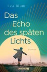 Das Echo des späten Lichts - Lea Blum - 9783426561065