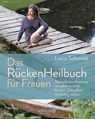 Das RückenHeilbuch für Frauen - Lucia Schmidt - 9783426659038