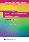 Holzer Stofftelegr. Groß-/Außenh. Aufg. BW - HOLZER,  Volker ; Bauder, Markus ; Paaß, Thomas ; Seifritz, Christian - 9783427006442
