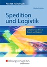 Pocket-Handbuch Spedition und Logistik - Claus-Peter Woitschützke - 9783427314936
