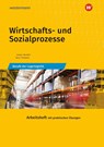 Wirtschafts- und Sozialprozesse - Rudolf Neuhierl ; Werena Busker ; Christine Noori ; Konrad Ohlwerter - 9783427636144