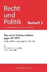 Meier, H: Das zweite Verbotsverfahren gegen die NPD - MEIER,  Horst ; Leggewie, Claus ; Lichdi, Johannes - 9783428153039