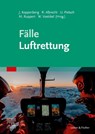 Fälle Luftrettung - Joachim Koppenberg ; Roland Albrecht ; Urs Pietsch - 9783437213373