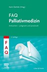 FAQ Palliativmedizin - Karin Oechsle - 9783437213434