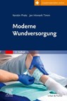 Moderne Wundversorgung - Jan Hinnerk Timm ; Kerstin Protz - 9783437251597