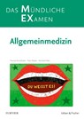 MEX Das Mündliche Examen - Allgemeinmedizin - Thomas Brandhuber ; Peter Wapler ; Reinhold Klein - 9783437418310