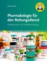 Pharmakologie für den Rettungsdienst + E-Book - Oliver Rickes - 9783437482458