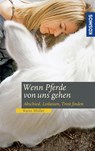 Wenn Pferde von uns gehen - Karin Müller - 9783440169964
