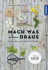 Mach was draus - Katrin Hecker ; Frank Hecker - 9783440171059