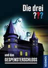 Die drei ??? und das Gespensterschloss - Robert Arthur - 9783440171714