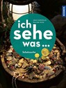 Ich sehe was, Schatzsuche - Walter Wick ; Jean Marzollo - 9783440179772